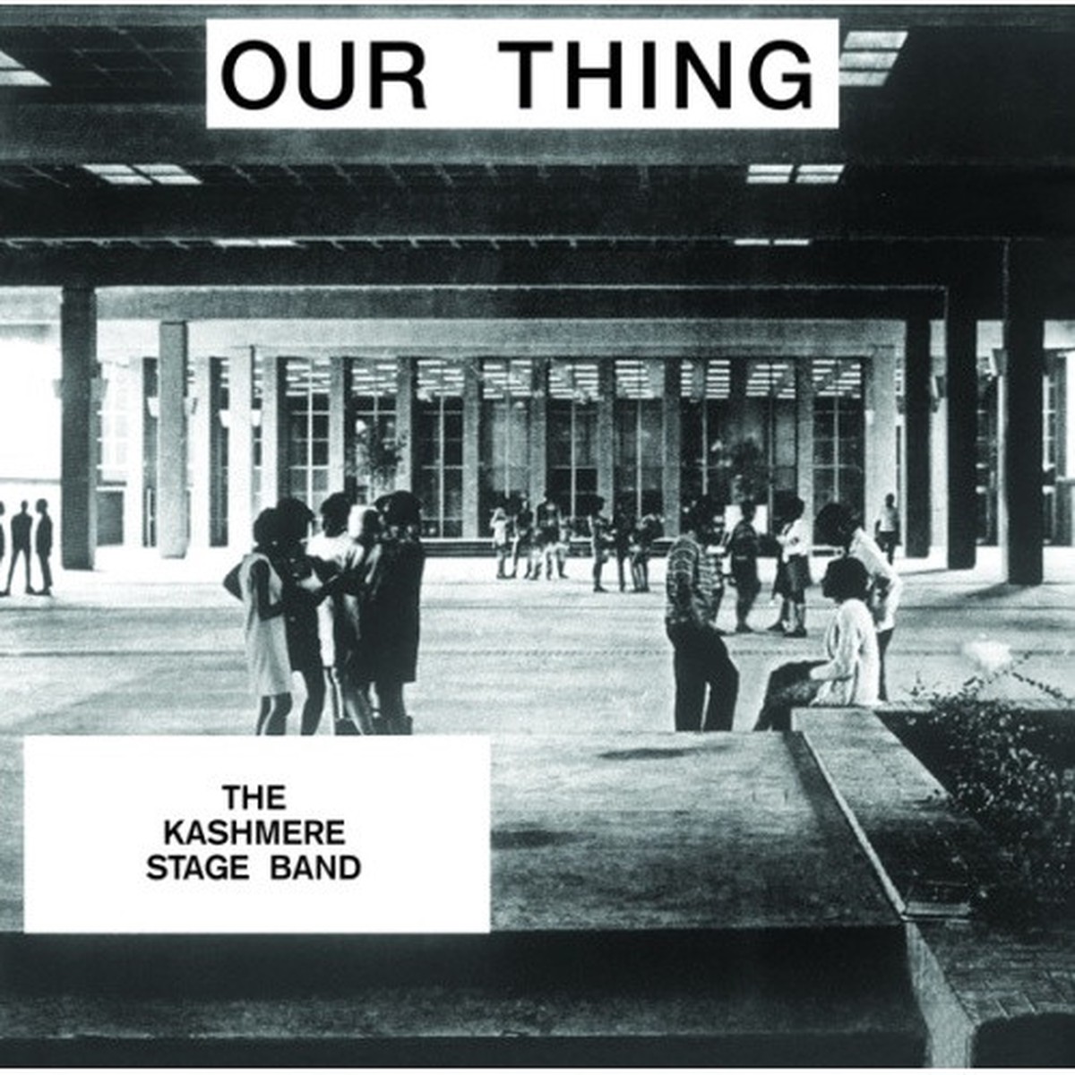 Kashmere Stage Band – Our Thing – LP Vinyl