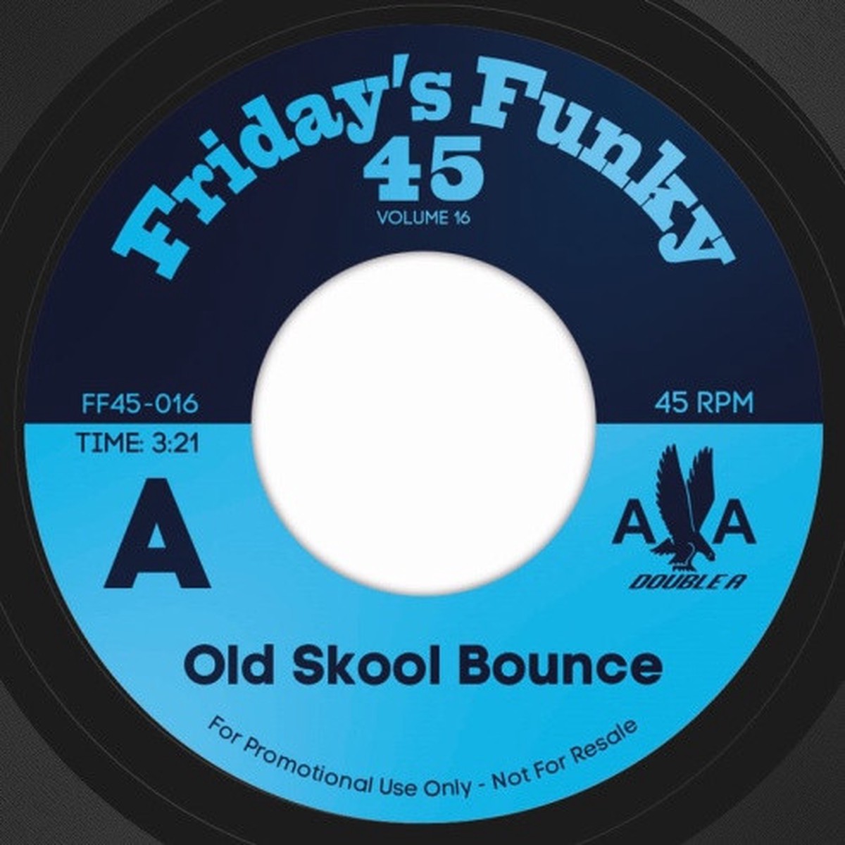 Double A – Old Skool Bounce – 7″ Vinyl
