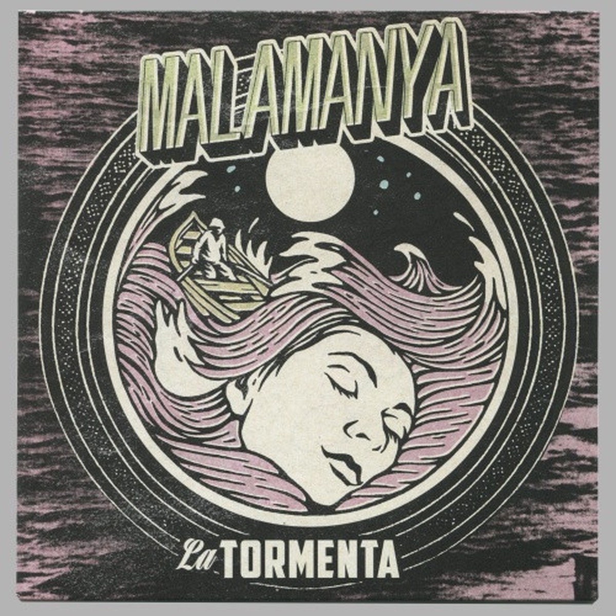 Malamanya – La Tormenta – 7″ Vinyl