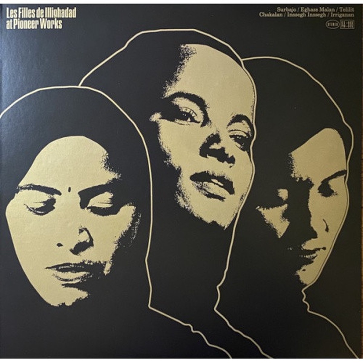 Les Filles de Illighadad – At Pioneer Works – LP Vinyl