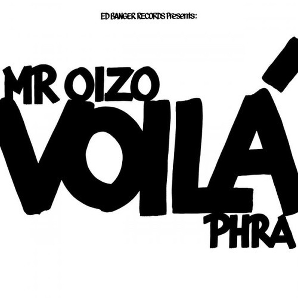 Mr. Oizo & Phra – Voila – LP Vinyl