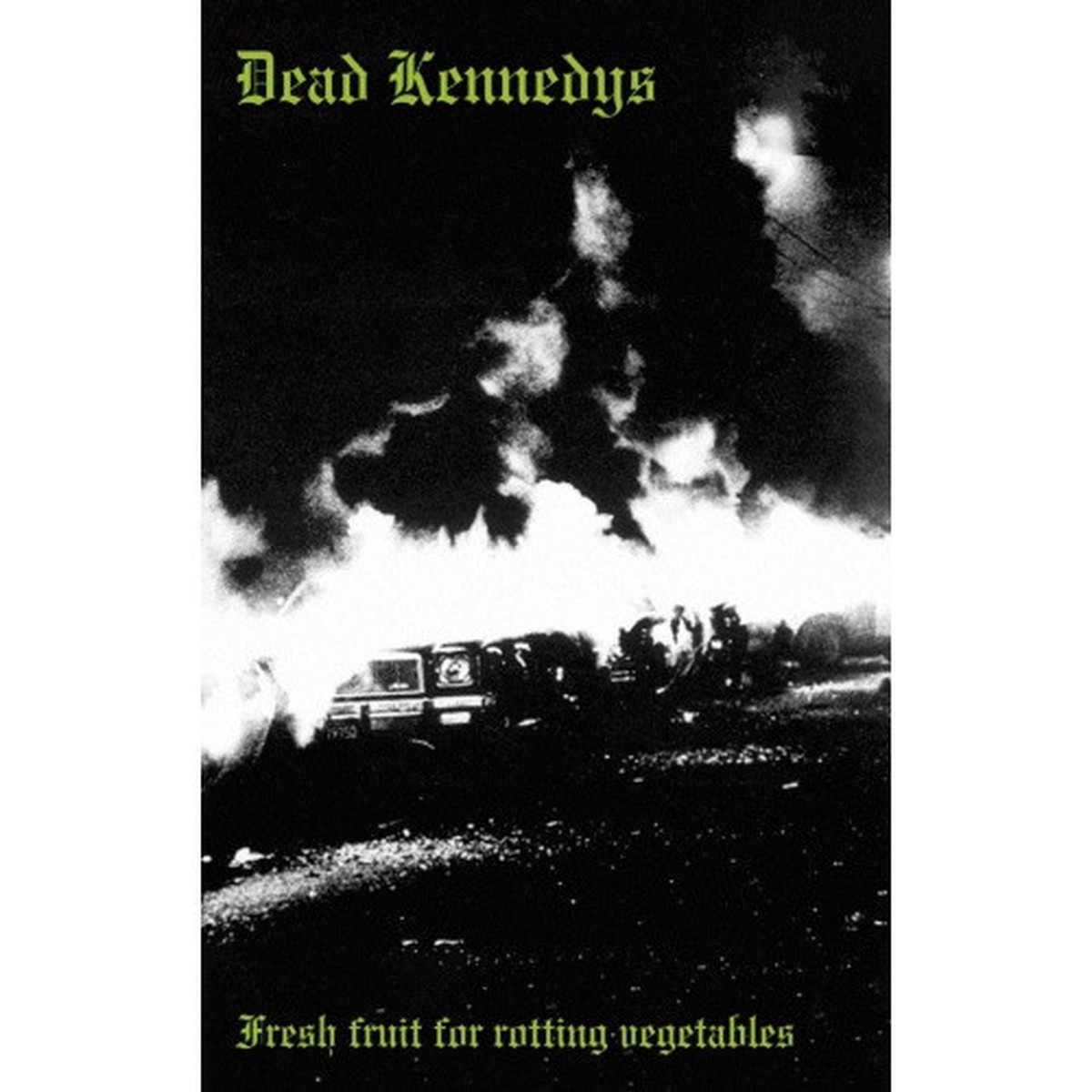 Dead Kennedys – Fresh Fruit For Rotting Vegetables – Cassette