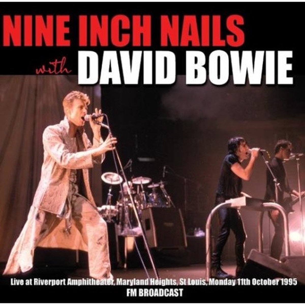 Nine Inch Nails & David Bowie – Live At Riverport Amphitheater Monday 11th October 19956 – 2x LP Vinyl