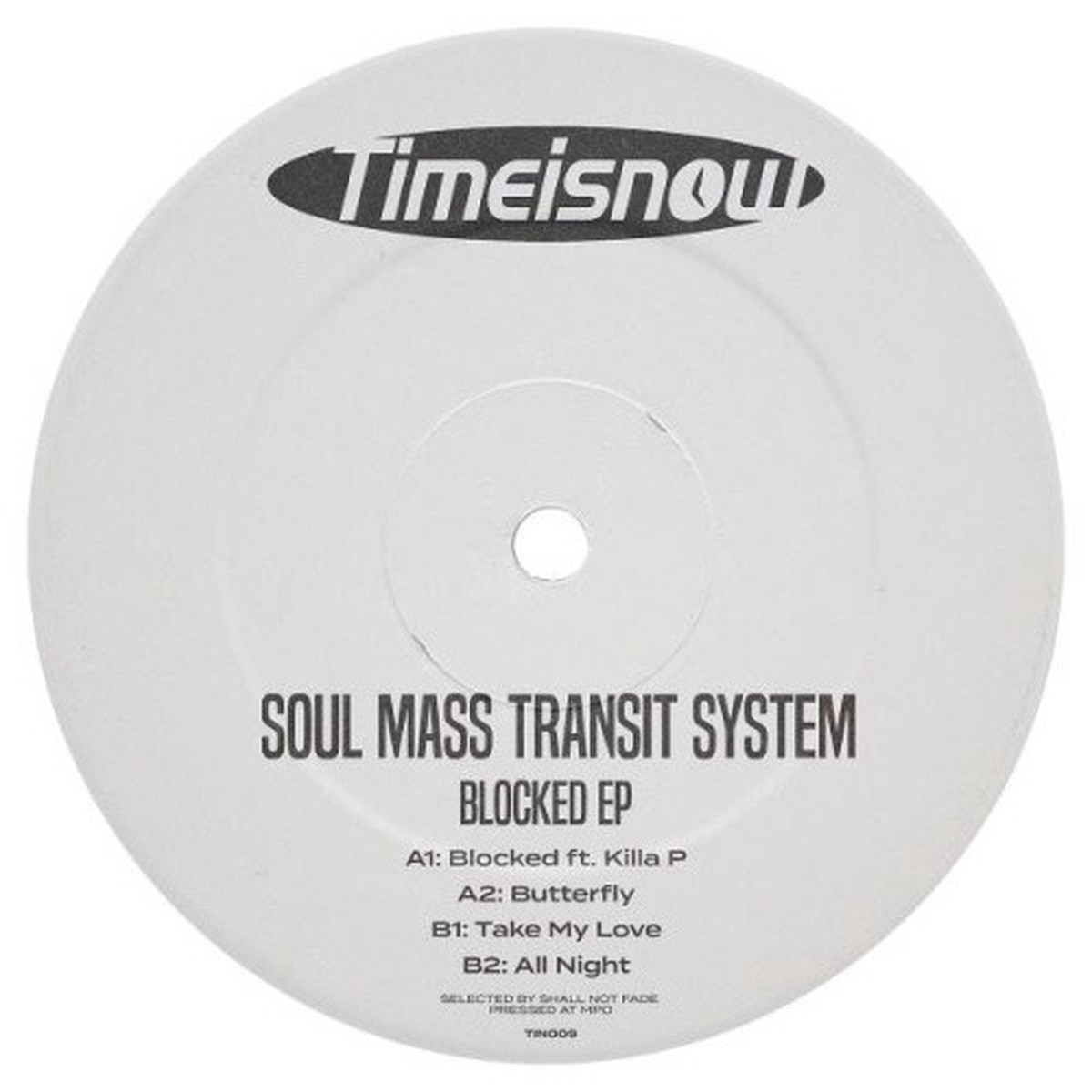 Soul Mass Transit System – Blocked Ep – 12″ Vinyl