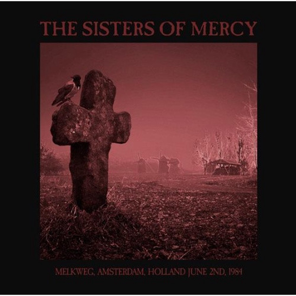 The Sisters Of Mercy – Melkweg, Amsterdam June 2nd 1984 – LP Vinyl