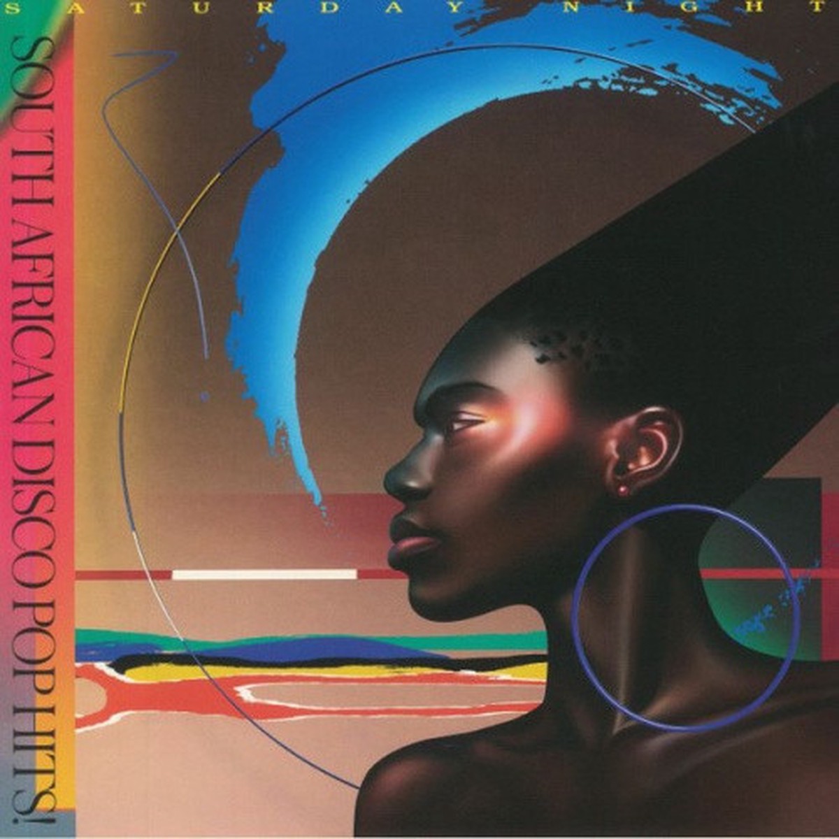 Various Artists – Saturday Night (South African Disco Pop Hits 1981-1987) – LP Vinyl