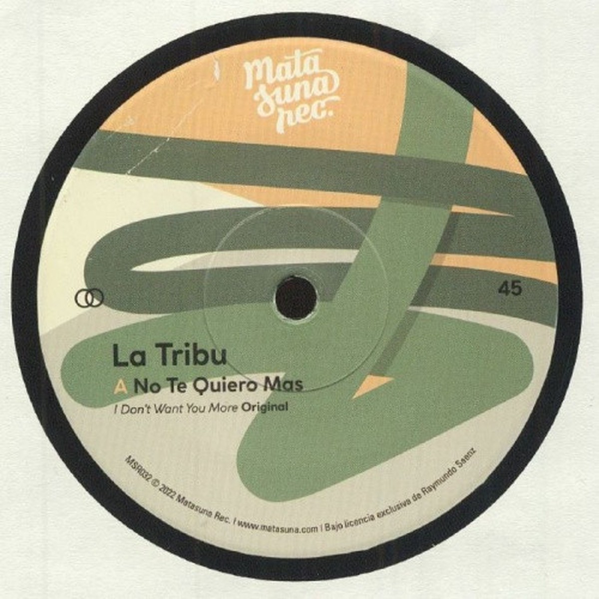 La Tribu – No Te Quiero Mas – 7″ Vinyl
