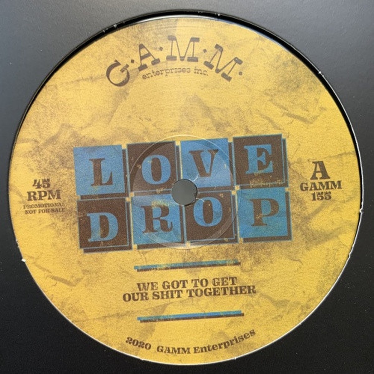 Love Drop – We Got To Get Our Shit Together – 12″ Vinyl
