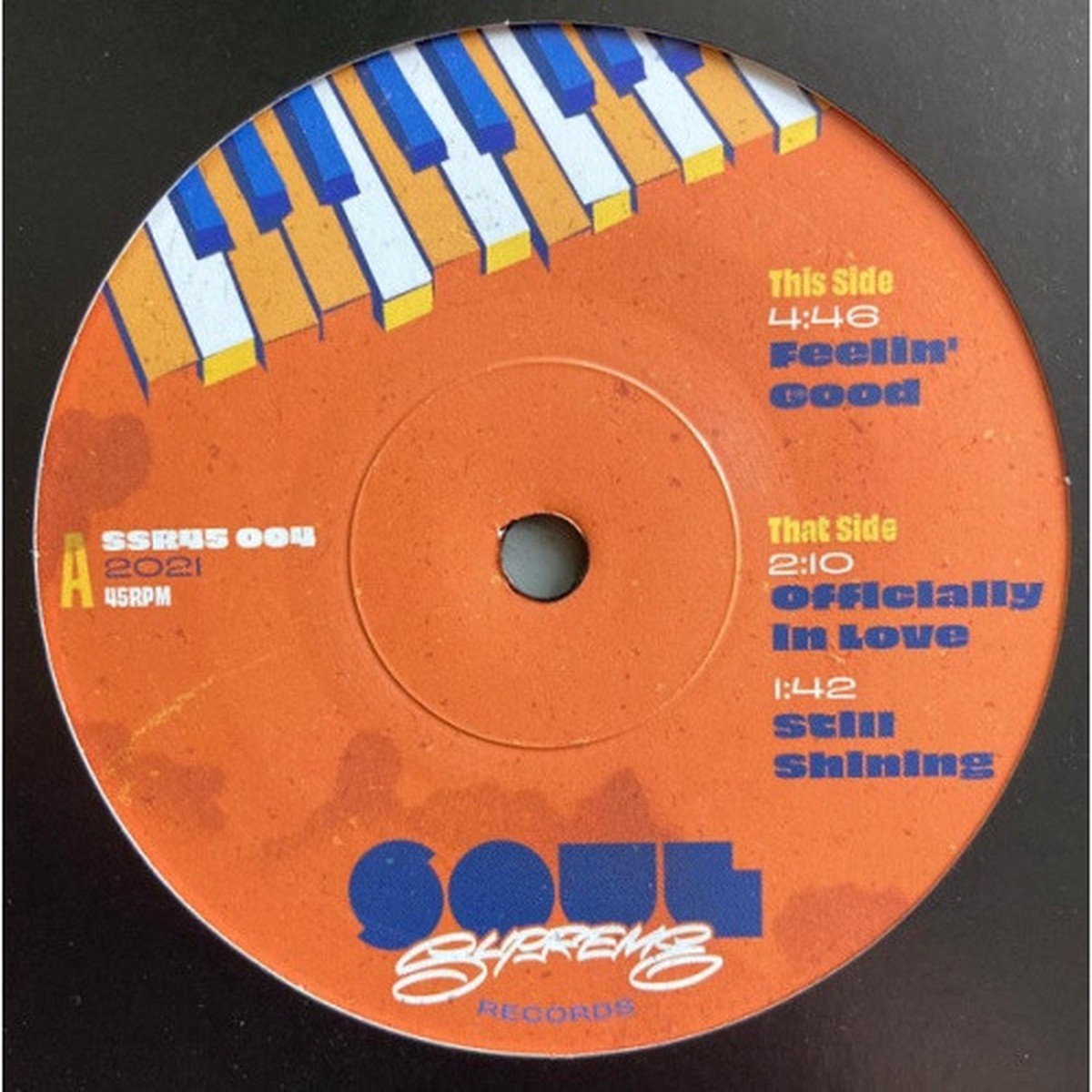 Soul Supreme – Feelin’ Good / Officially In Love / Still Shining – 7″ Vinyl
