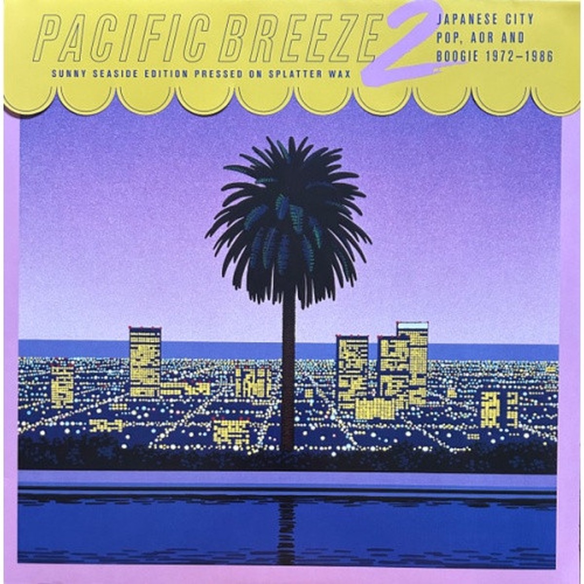 Various Artists – Pacific Breeze 2: Japanese City Pop, AOR & Boogie 1972-1986 – 2x LP Colored Vinyl