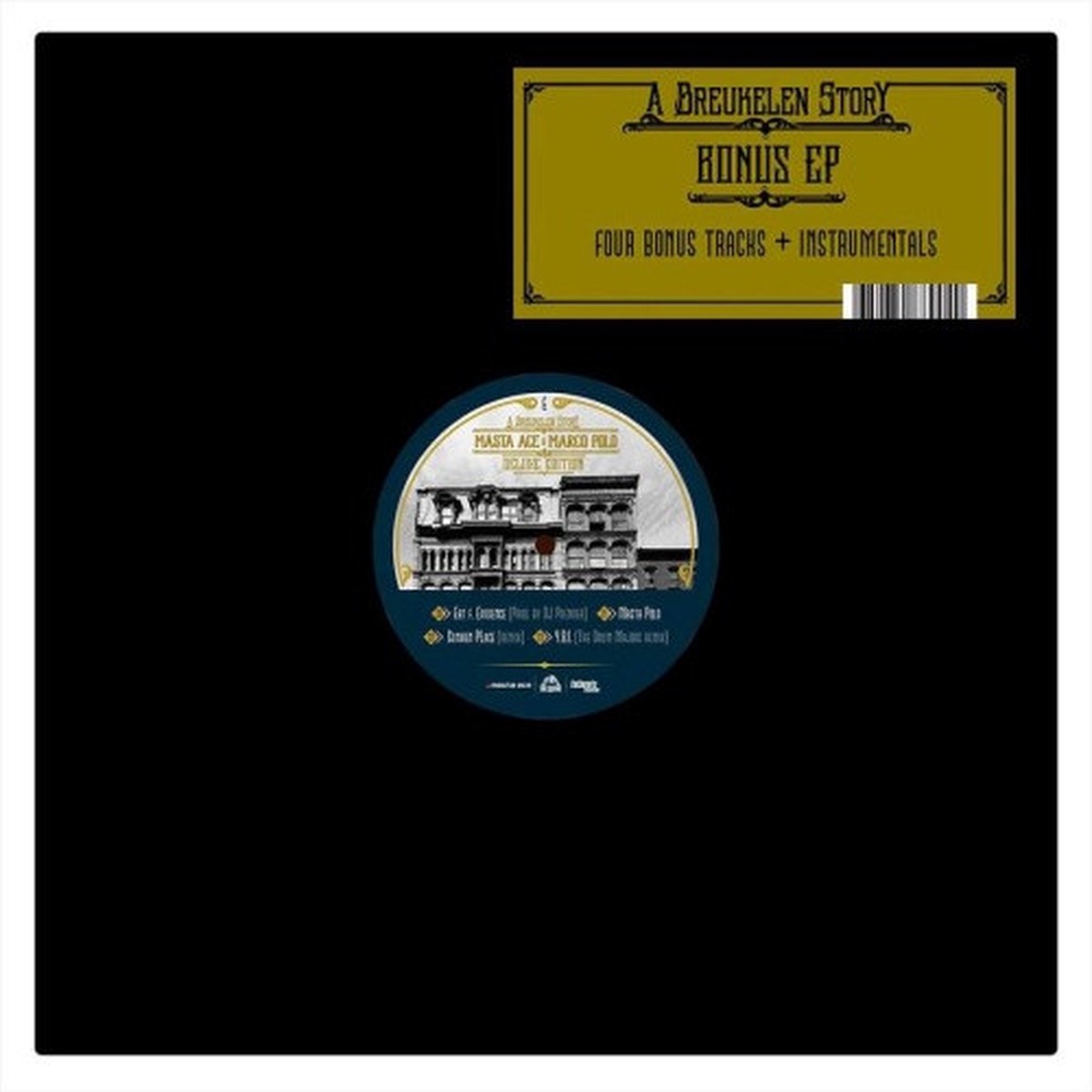 Masta Ace & Marco Polo – A Breukelen Story Bonus Ep – 12″ Vinyl