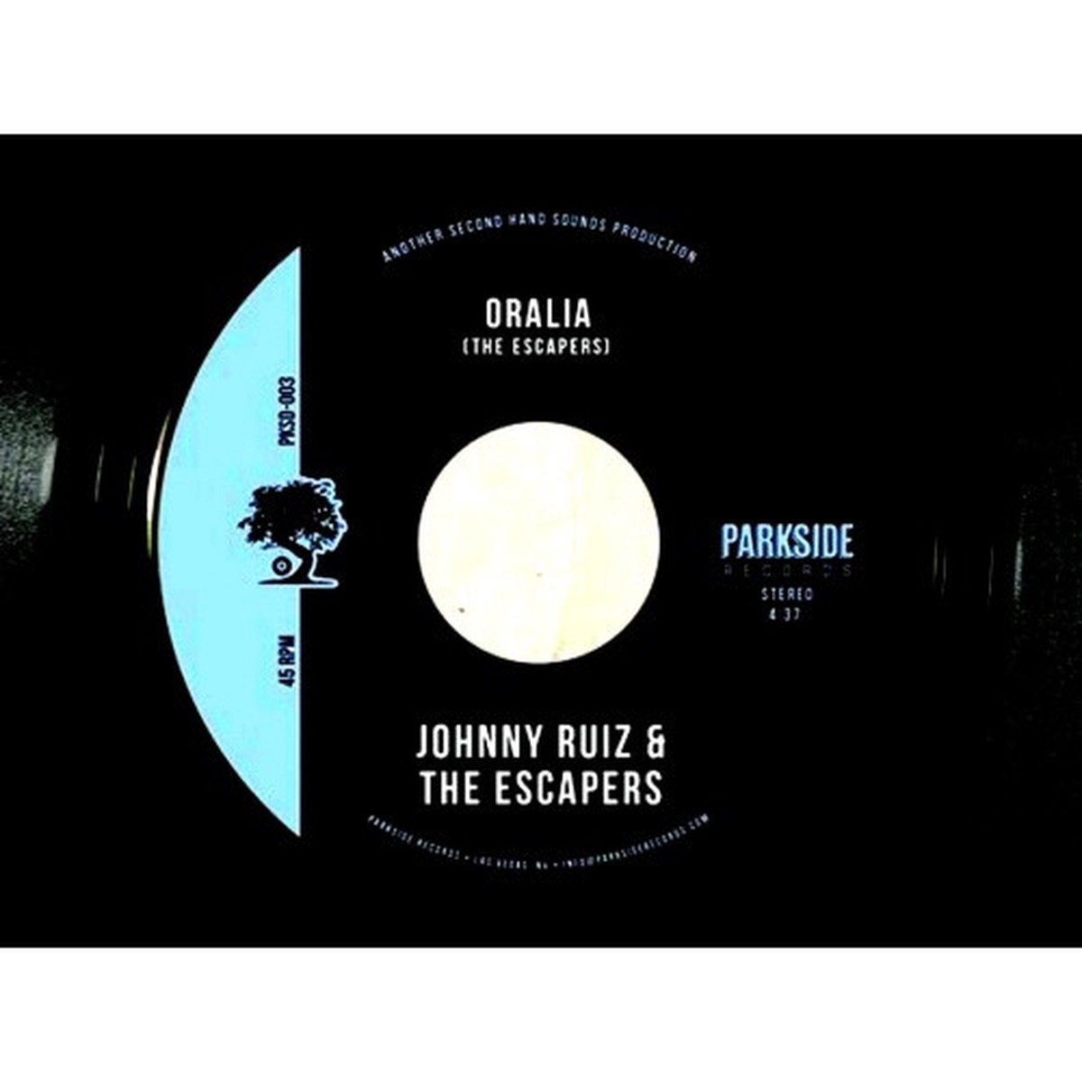 Johnny Ruiz & The Escapers – Oralia / Believe Me – 7″ Vinyl