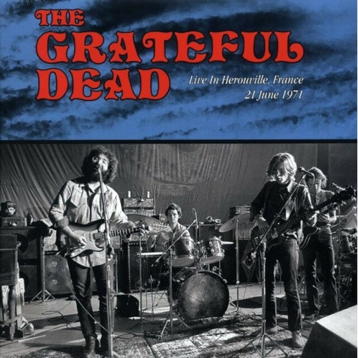 The Grateful Dead – Live In Herouville, France 21 June 1971 – LP Vinyl
