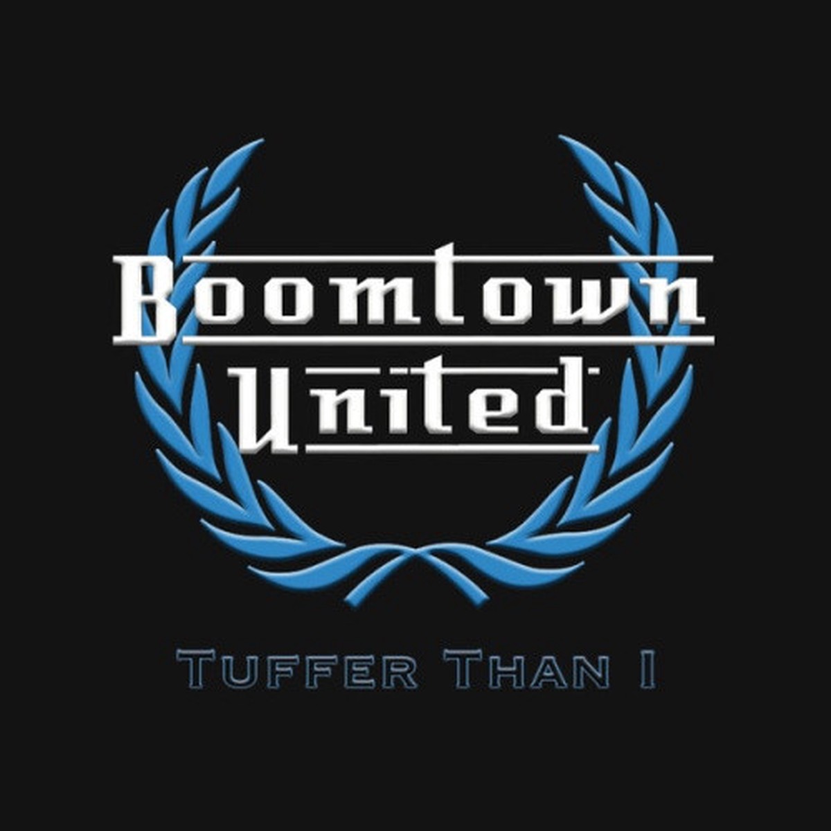 Boomtown United – Tuffer Than I – LP Vinyl