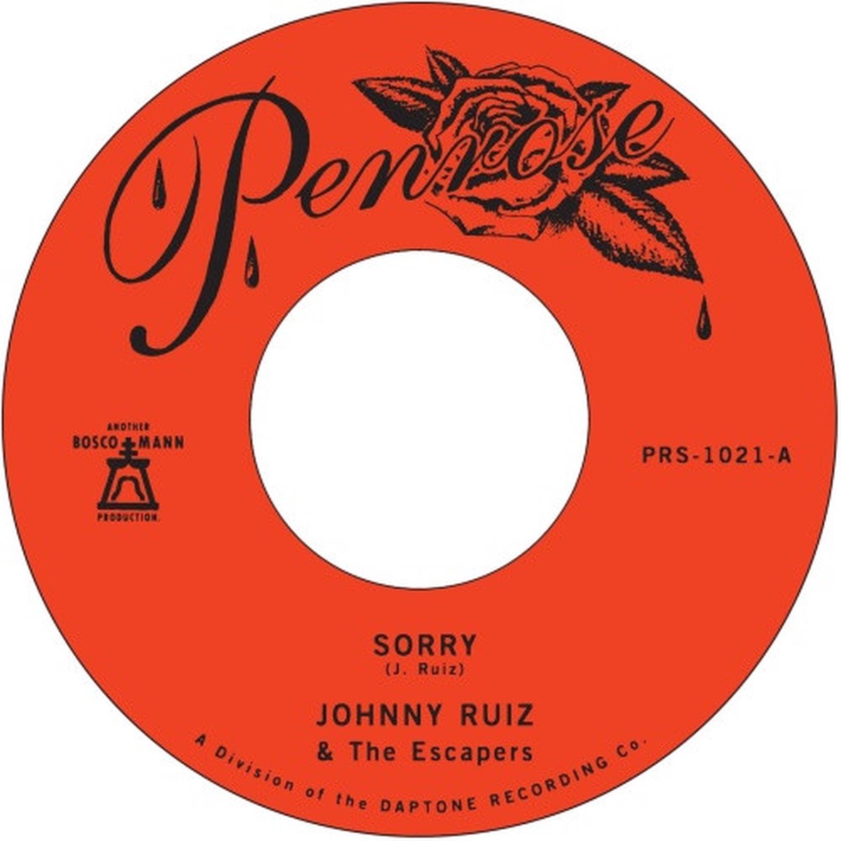 Johnny Ruiz & The Escapers – Sorry / Prettiest Girl – 7″ Vinyl