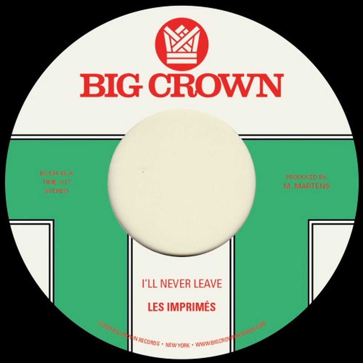 Les Imprimes – I’ll Never Leave / If I – 7″ Vinyl