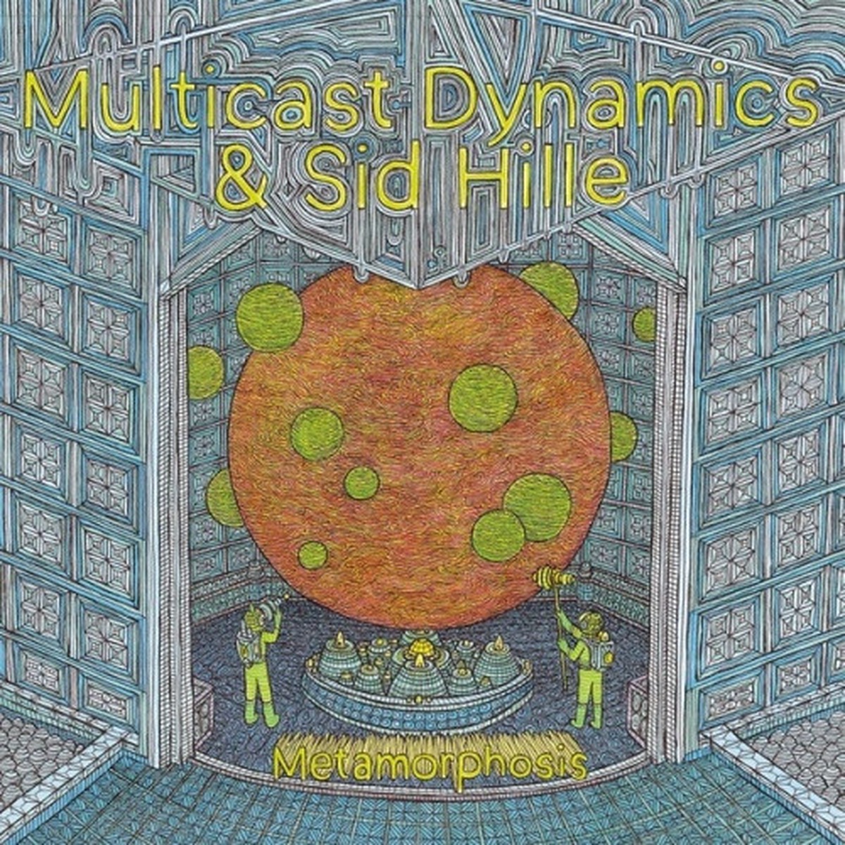 Multicast Dynamics & Sid Hille – Metamorphosis – LP Vinyl