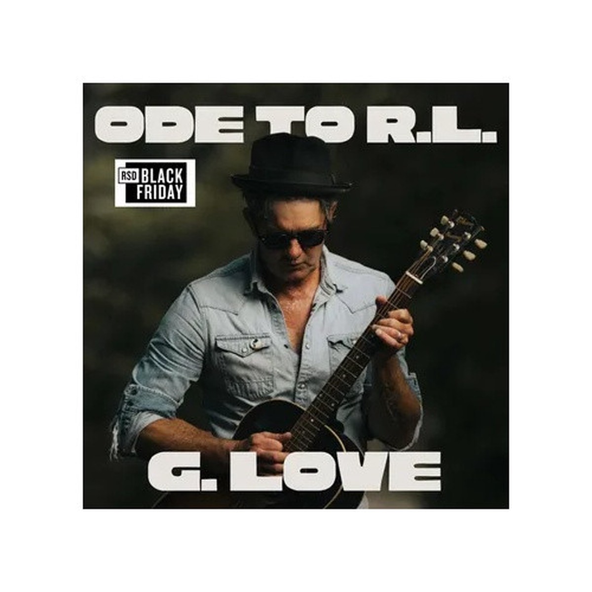 G. Love & Special Sauce – Ode To R.L. Boyce RSD – LP Vinyl