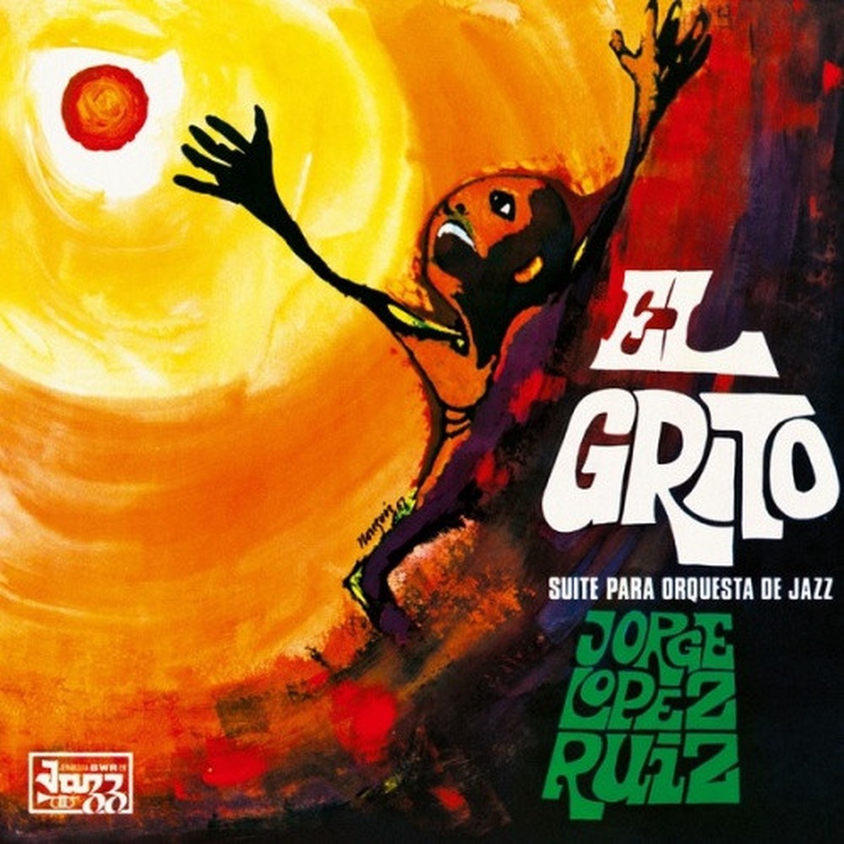 Jorge Lopez Ruiz – El Grito (Suite Para Orquesta De Jazz) – LP Vinyl
