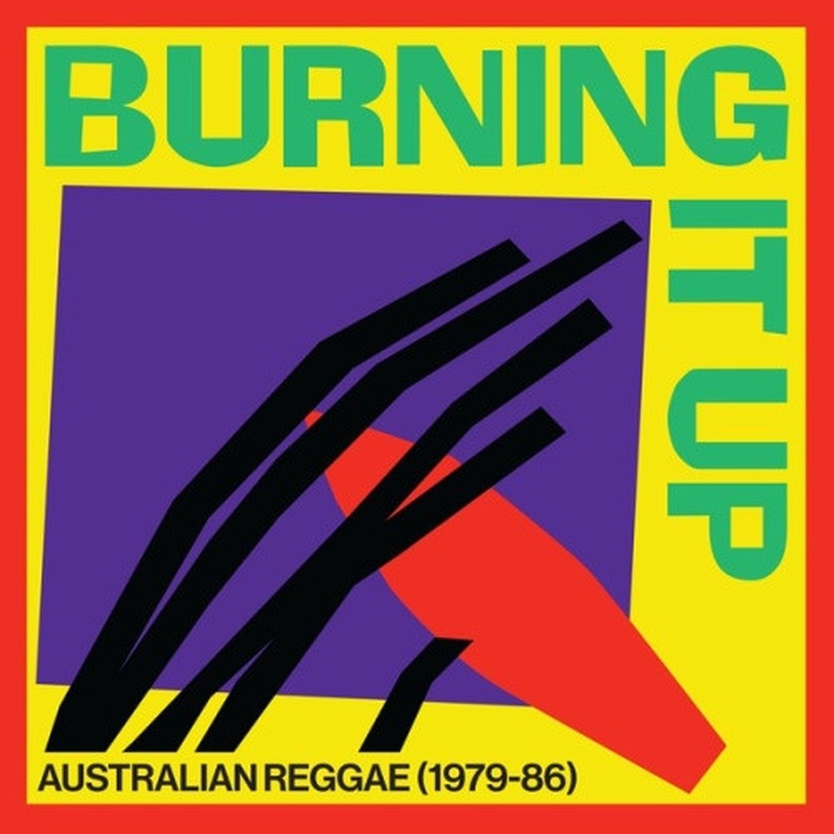 Various Artists – Burning It Up: Australian Reggae (1979-1986) – LP Vinyl