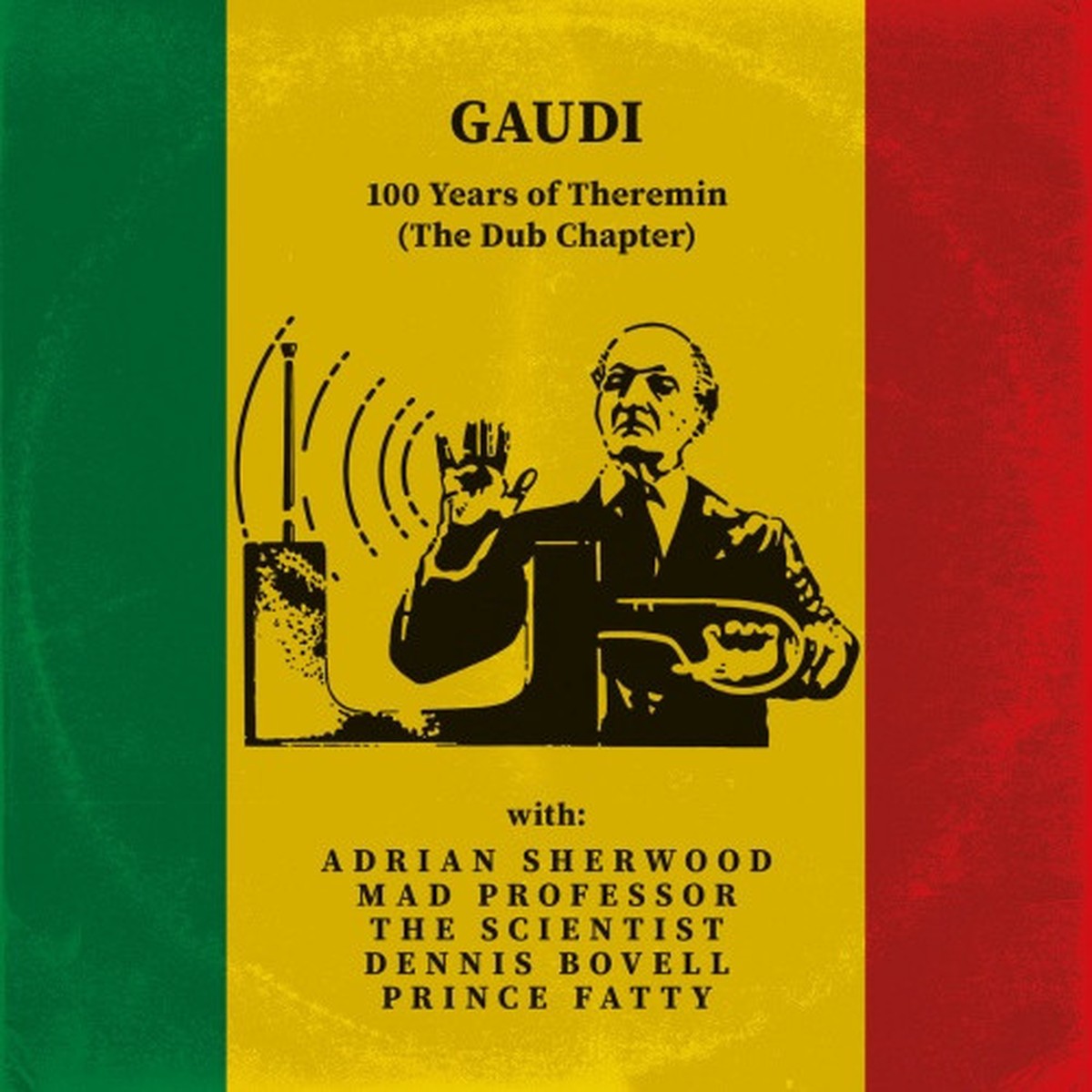 Gaudi – 100 Years Of Theramin (The Dub Chapter) – LP Vinyl