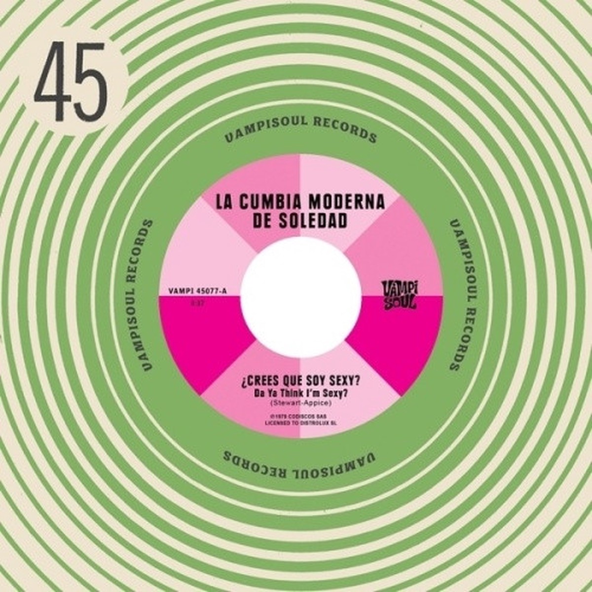 La Cumbia Moderna De Soledad / Machuca Cumbia – Da Ya Think Im Sexy? / Staying Alive – 7″ Colored Vinyl