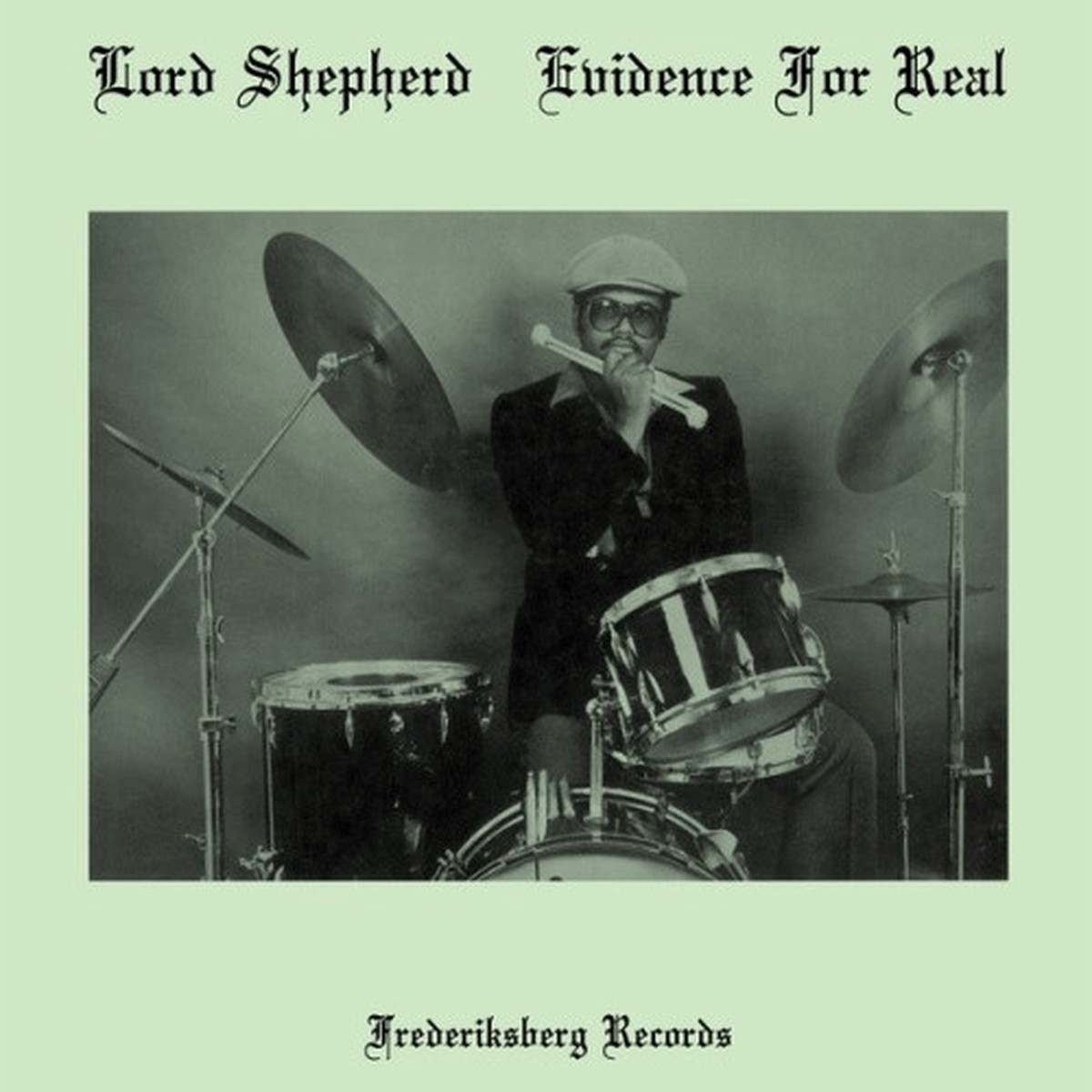 Lord Shepherd – Evidence For Real – LP Vinyl