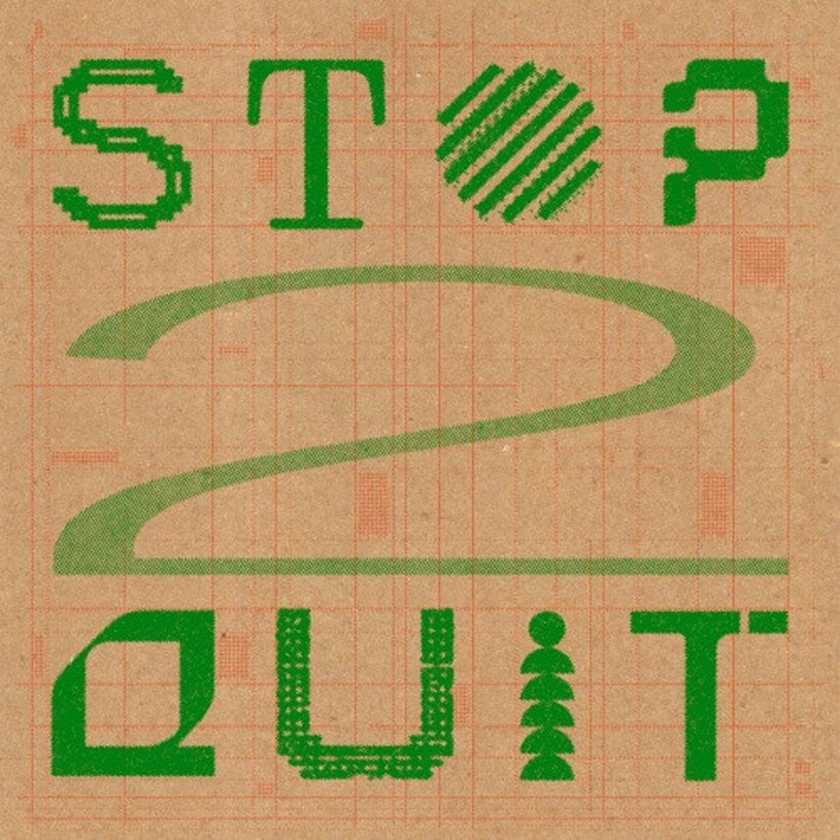 Various Artists – Stop 2 Quit – 12″ Vinyl