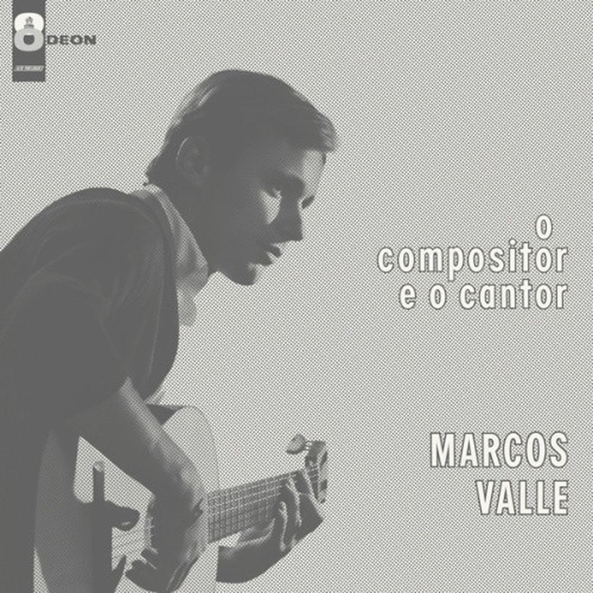 Marcos Valle – O Compositor E O Cantor – LP Vinyl