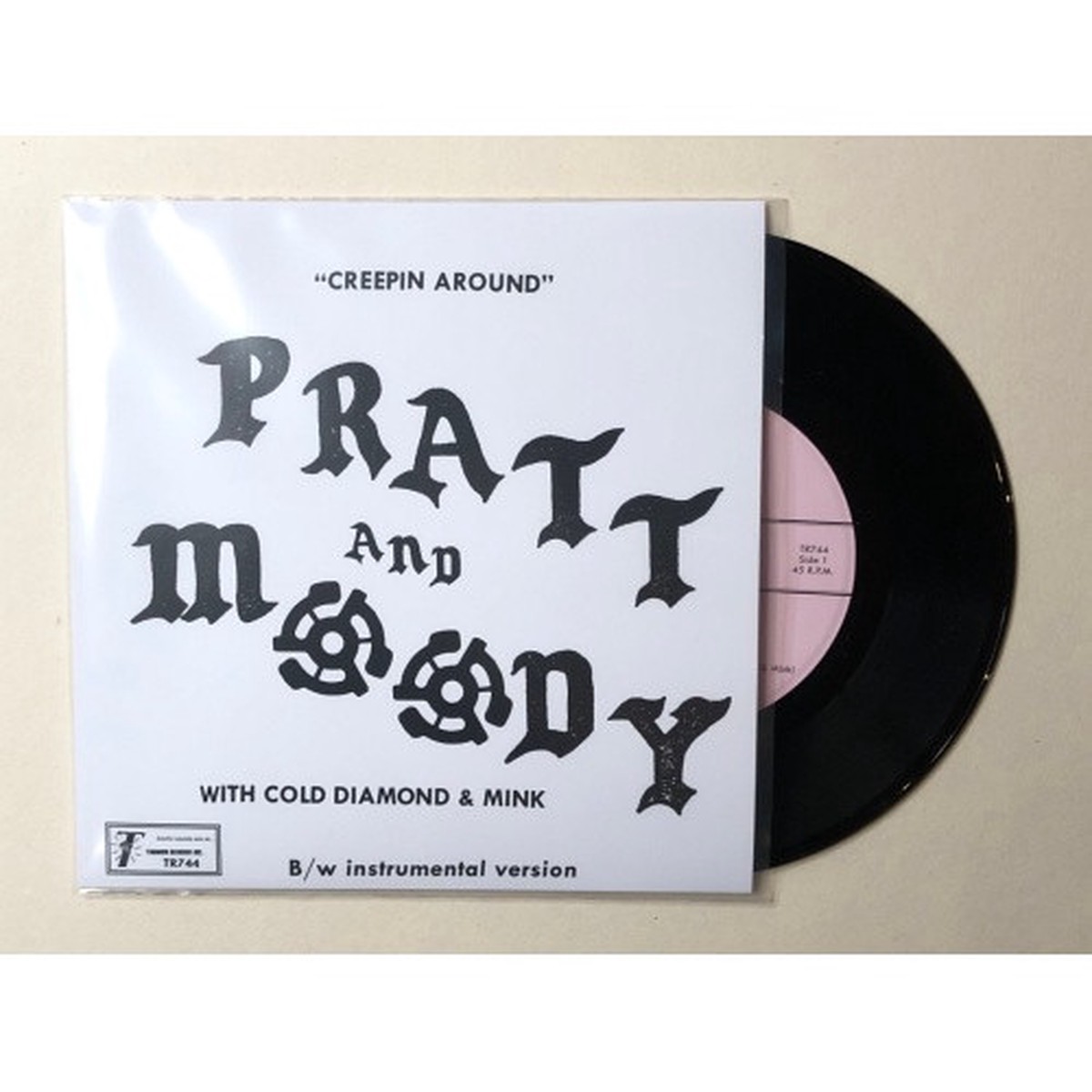 Pratt & Moody / Cold Diamond & Mink – Creeping Around – 7″ Vinyl